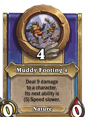 Muddy Footing 4 Card Image