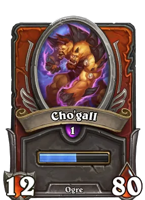 Cho'gall Card Image