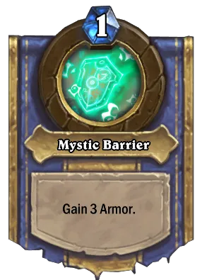 Mystic Barrier Card Image