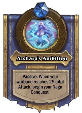 Azshara's Ambition Card Image