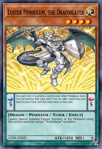 Luster Pendulum, the Dracoslayer Card Image