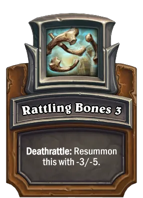 Rattling Bones 3 Card Image