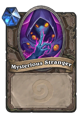 Mysterious Stranger Card Image