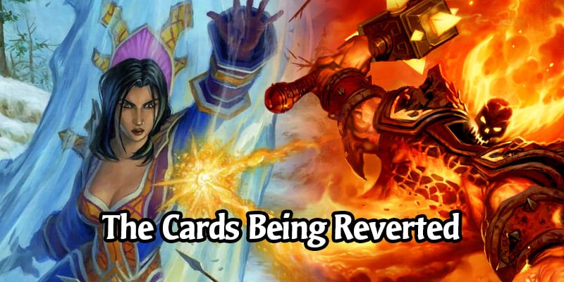 All The Hearthstone Cards That Will be Reverted For The New Classic Game Mode