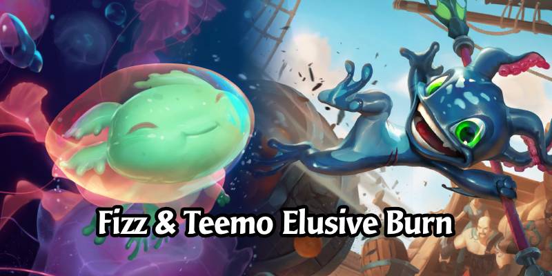 Faint's Fizz & Teemo Elusive Burn Deck List & Guide - Runeterra Deck Spotlight