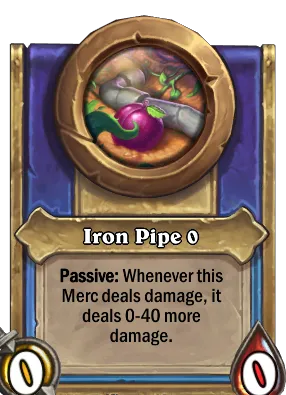 Iron Pipe {0} Card Image