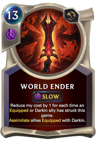 World Ender - Legends of Runeterra Worldwalker Cards - Out of Games