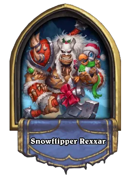 Snowflipper Rexxar Card Image