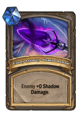 Enemy Anomaly - Shadow Damage Card Image