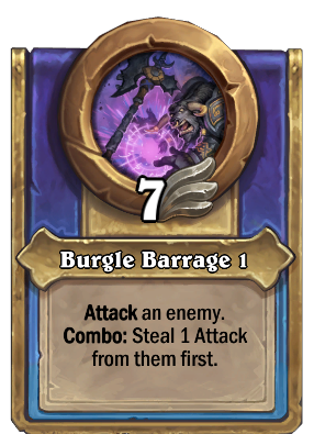 Burgle Barrage 1 Card Image