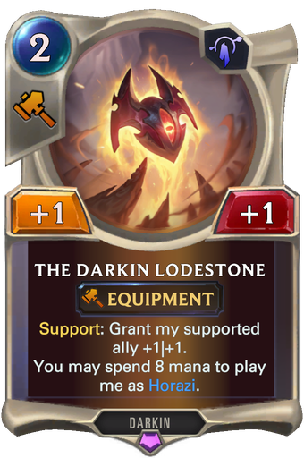 The Darkin Lodestone Card Image