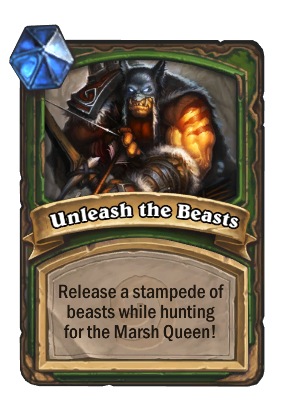 Unleash the Beasts Card Image