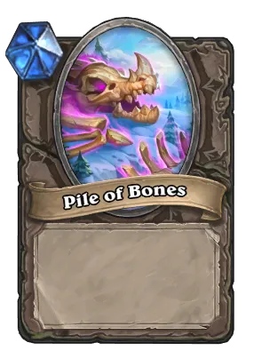 Pile of Bones Card Image