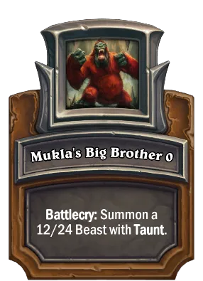 Mukla's Big Brother {0} Card Image