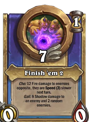 Finish 'em 2 Card Image