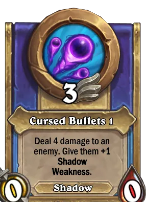 Cursed Bullets 1 Card Image