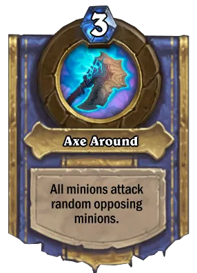 Axe Around Card Image