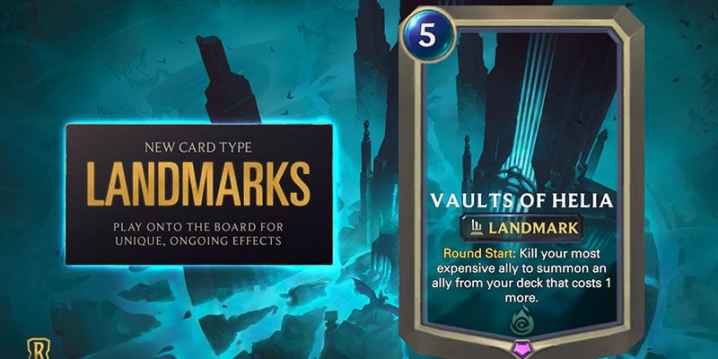 Runeterra's Monuments of Power Introduces Landmark Cards - Persistent Effects for the Whole Game