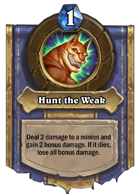 Hunt the Weak Card Image