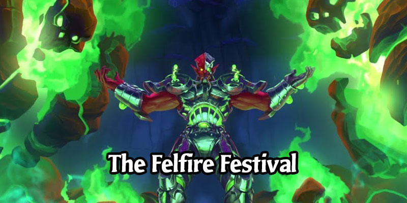 The Felfire Festival Begins On June 9! Pirates in Battlegrounds, Legendary Quests, Felfire Adventure, & More