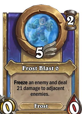 Frost Blast {0} Card Image