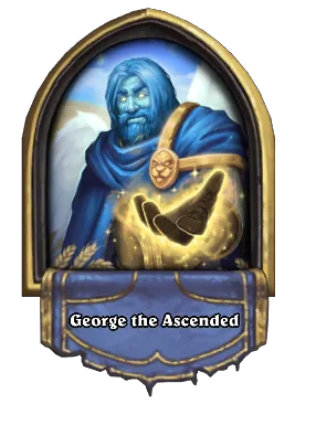 George the Ascended Card Image