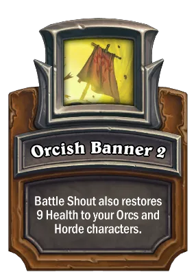 Orcish Banner 2 Card Image