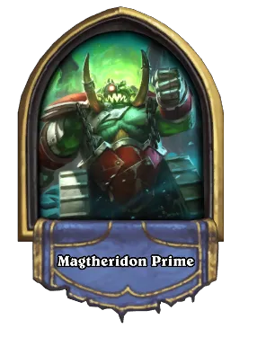 Magtheridon Prime Card Image