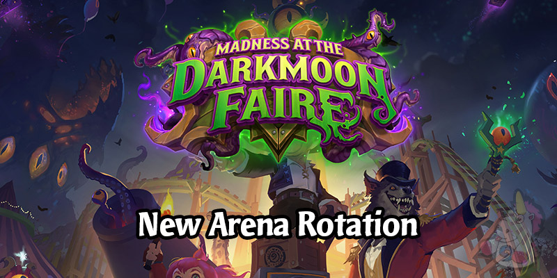 A New Hearthstone Arena Rotation Comes Tomorrow with Madness at the Darkmoon Faire