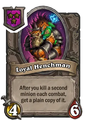 Loyal Henchman Card Image