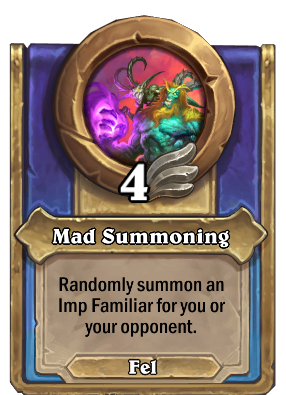Mad Summoning Card Image