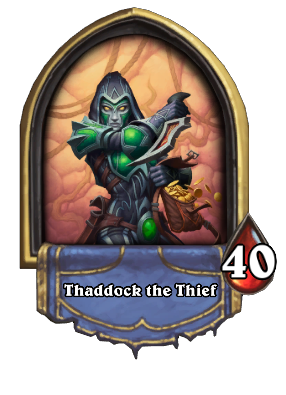 Thaddock the Thief Card Image