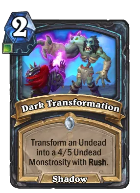 Dark Transformation Card Image