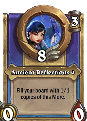 Ancient Reflections {0} Card Image