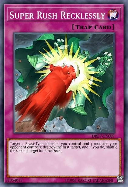 Super Rush Recklessly Card Image