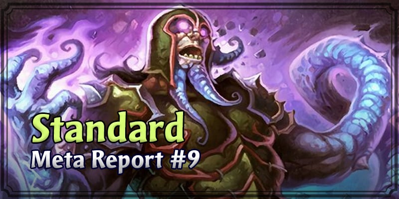 Standard Meta Report #9 - October 14, 2019 - October 20, 2019