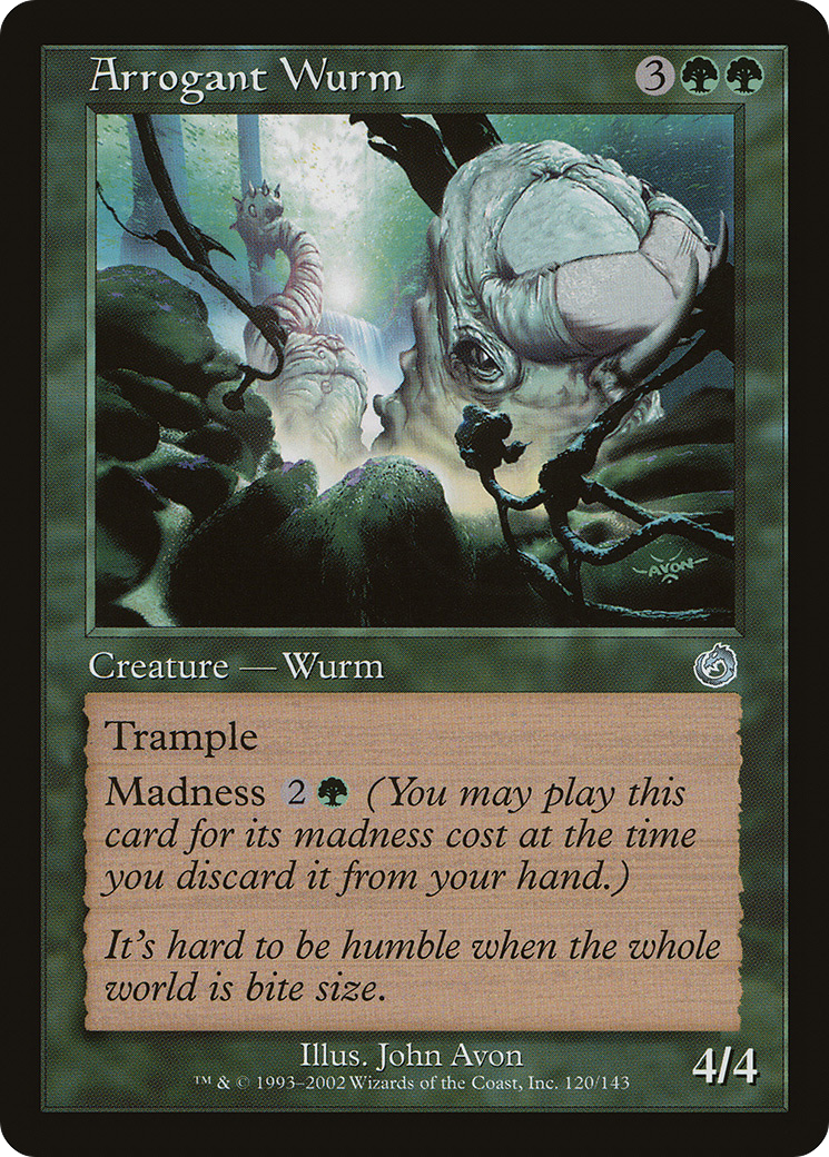 Arrogant Wurm Card Image