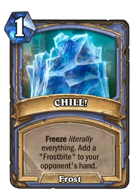 CHILL! Card Image