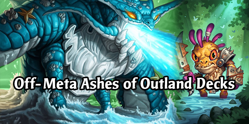Off-Meta Hearthstone Decks Highlighting Some Underused Ashes Of Outland Legendaries