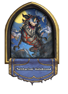 "Neltharion" Galakrond Card Image