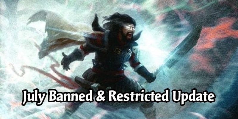 MTG Banned & Restricted Updates for July 2020 - No Standard Bans, Nexus of Fate Gone From Historic