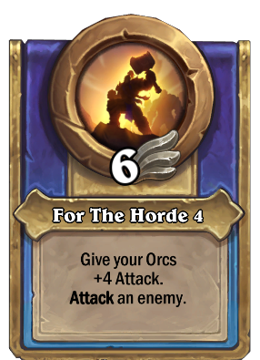 For The Horde 4 Card Image