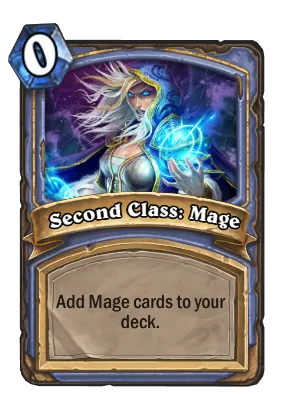 Second Class: Mage Card Image