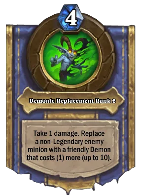 Demonic Replacement Rank 2 Card Image