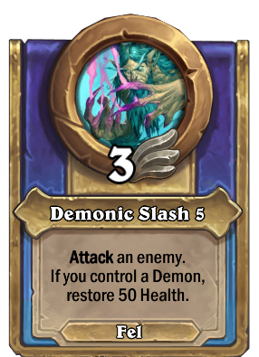 Demonic Slash {0} Card Image