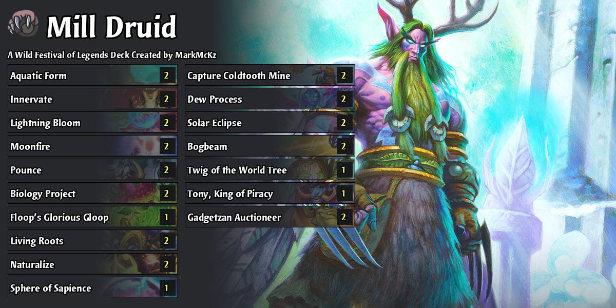 Tony Mill Druid OTK Festival of Legends Hearthstone Decks Out