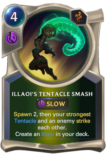 Illaoi's Tentacle Smash Card Image