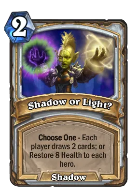 Shadow or Light? Card Image