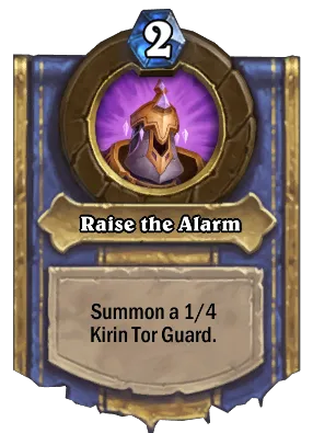 Raise the Alarm Card Image