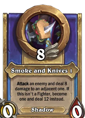 Smoke and Knives 1 Card Image